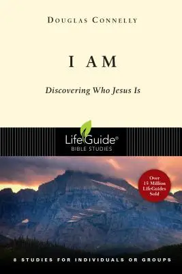 Yo Soy Descubrir quién es Jesús - I Am: Discovering Who Jesus Is