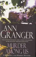 Murder Among Us (Mitchell & Markby 4) - Una acogedora novela rural inglesa de disputas mortales. - Murder Among Us (Mitchell & Markby 4) - A cosy English country crime novel of deadly disputes