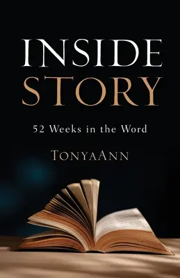 Historia interior: 52 Semanas en la Palabra - Inside Story: 52 Weeks in the Word