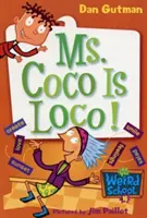 La Sra. Coco está loca - Ms. Coco Is Loco!