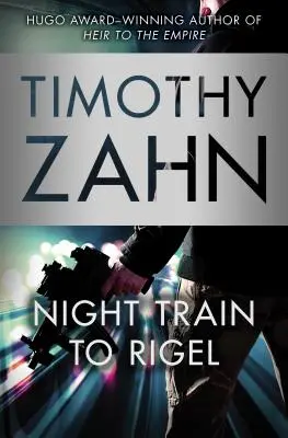 Tren nocturno a Rigel - Night Train to Rigel