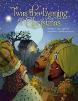 Era la noche de Navidad - 'Twas the Evening of Christmas