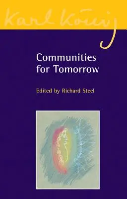 Comunidades para el mañana - Communities for Tomorrow