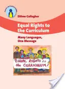 Igualdad de derechos en el currículo: Muchas lenguas, un mensaje - Equal Rights to the Curriculum: Many Languages, One Message