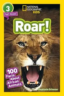 National Geographic Readers: ¡Ruge! 100 datos sobre animales africanos (L3) - National Geographic Readers: Roar! 100 Facts about African Animals (L3)