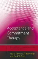 Terapia de Aceptación y Compromiso: Características distintivas - Acceptance and Commitment Therapy: Distinctive Features