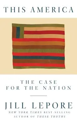 Esta América: El caso de la nación - This America: The Case for the Nation