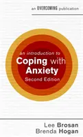 Introducción a la lucha contra la ansiedad, 2ª edición - An Introduction to Coping with Anxiety, 2nd Edition