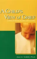 El duelo visto por un niño - A Child's View of Grief