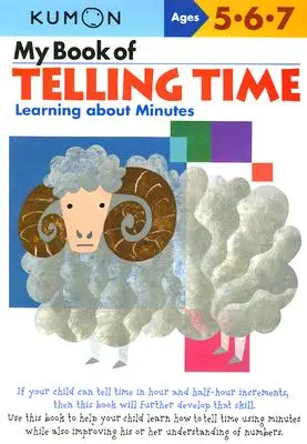 Mi Primer Libro de Trazos Aprendiendo los Minutos - My Book of Telling Time: Learning about Minutes