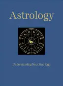 Astrología - Tu signo zodiacal - Astrology - Understanding Your Star Sign