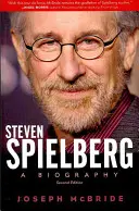 Steven Spielberg: Una biografía - Steven Spielberg: A Biography