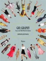 Gio_grafía: Diversión en el salvaje mundo de la moda - Gio_graphy: Fun in the Wild World of Fashion