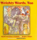 Palabras de peso, también - Weighty Words, Too