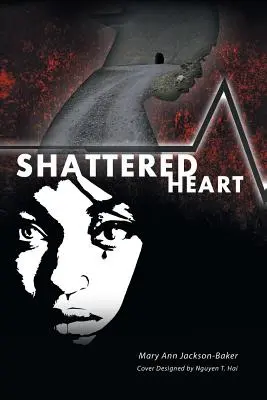 Corazón destrozado - Shattered Heart