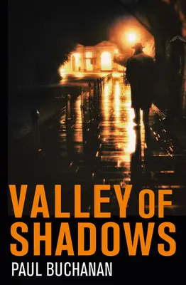 El valle de las sombras: Detective Noir Set in La - Valley of Shadows: Detective Noir Set in La