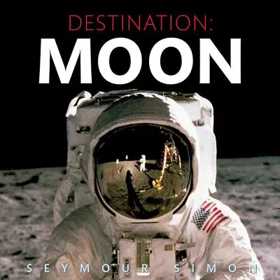 Destino: Luna - Destination: Moon