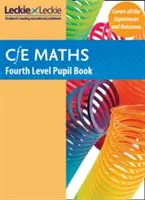 Fourth Level Maths Student Book - Curriculum for Excellence Maths for Scotland