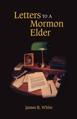 Cartas a un Anciano Mormón - Letters to a Mormon Elder