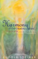 Armonía del Verbo Creador: El ser humano y los reinos elemental, animal, vegetal y mineral (Cw 230) - Harmony of the Creative Word: The Human Being & the Elemental, Animal, Plant, and Mineral Kingdoms (Cw 230)