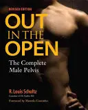 Al aire libre: La pelvis masculina completa - Out in the Open: The Complete Male Pelvis