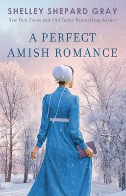 Un Romance Amish Perfecto, 1 - A Perfect Amish Romance, 1