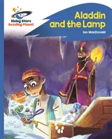 Reading Planet - Aladino y la lámpara - Azul: Rocket Phonics - Reading Planet - Aladdin and the Lamp - Blue: Rocket Phonics