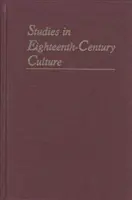 Estudios sobre la cultura del siglo XVIII, 49 - Studies in Eighteenth-Century Culture, 49