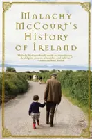 La historia de Irlanda de Malachy McCourt (Rústica) - Malachy McCourt's History of Ireland (Paperback)