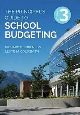 Guía del director para la elaboración del presupuesto escolar - The Principal′s Guide to School Budgeting