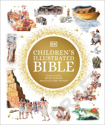 La Biblia ilustrada de los niños - The Children's Illustrated Bible