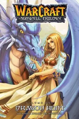 Libro Uno de la Trilogía Sunwell: La Caza del Dragón - The Sunwell Trilogy Book One: Dragon Hunt