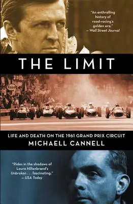 El límite: vida y muerte en el circuito del Gran Premio de 1961 - The Limit: Life and Death on the 1961 Grand Prix Circuit