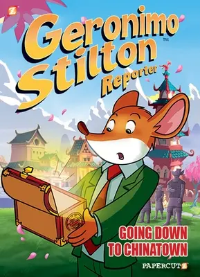 Geronimo Stilton Reportero #7: Bajando a Chinatown - Geronimo Stilton Reporter #7: Going Down to Chinatown