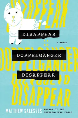 Desaparecer Doppelgnger Desaparecer - Disappear Doppelgnger Disappear