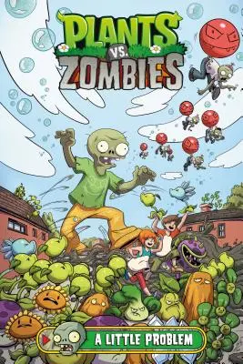 Plants vs. Zombies Volumen 14: Un pequeño problema - Plants vs. Zombies Volume 14: A Little Problem