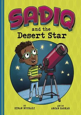 Sadiq y la estrella del desierto - Sadiq and the Desert Star