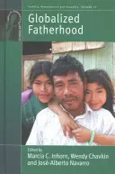 La paternidad globalizada - Globalized Fatherhood