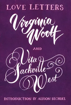 Cartas de amor: Vita y Virginia - Love Letters: Vita and Virginia