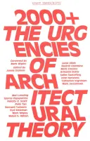 2000+: Las urgencias de la teoría arquitectónica - 2000+: The Urgencies of Architectural Theory