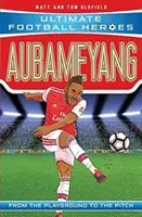 Aubameyang (Ultimate Football Heroes - la serie de fútbol nº 1) - ¡Colecciónalos todos! - Aubameyang (Ultimate Football Heroes - the No. 1 football series) - Collect them all!