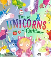 Doce unicornios de Navidad - Twelve Unicorns of Christmas