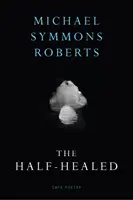 Medio curado - Half Healed