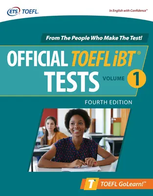 Official TOEFL IBT Tests Volumen 1, Cuarta Edición - Official TOEFL IBT Tests Volume 1, Fourth Edition