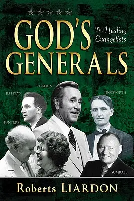 Generales de Dios Evangelistas Sanadores - God's Generals Healing Evangelists