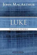 Lucas El Salvador del Mundo - Luke: The Savior of the World