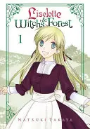 Liselotte & Witch's Forest, Tomo 1 - Liselotte & Witch's Forest, Vol. 1