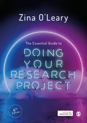 Guía esencial para realizar su proyecto de investigación - The Essential Guide to Doing Your Research Project