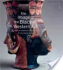 La imagen del negro en el arte occidental, volumen 1: De los faraones a la caída del Imperio Romano - The Image of the Black in Western Art, Volume 1: From the Pharaohs to the Fall of the Roman Empire