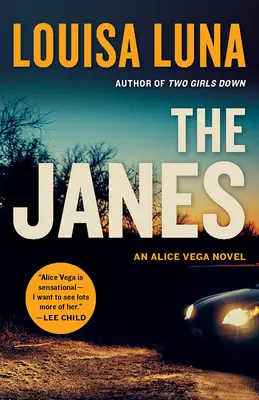 Los Janes: Una novela de Alice Vega - The Janes: An Alice Vega Novel